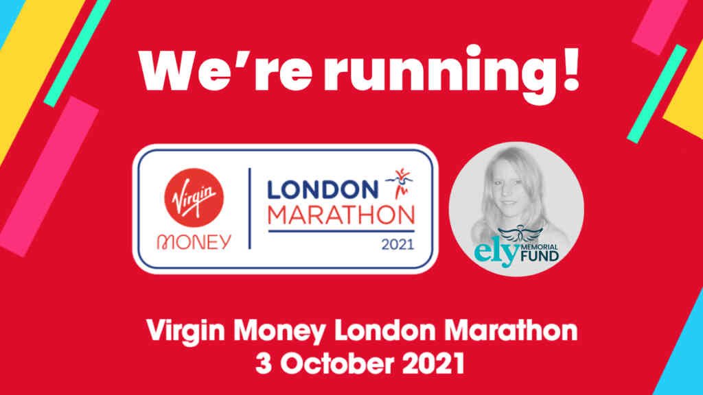 Virtual London Marathon for the ELY Memorial Fund